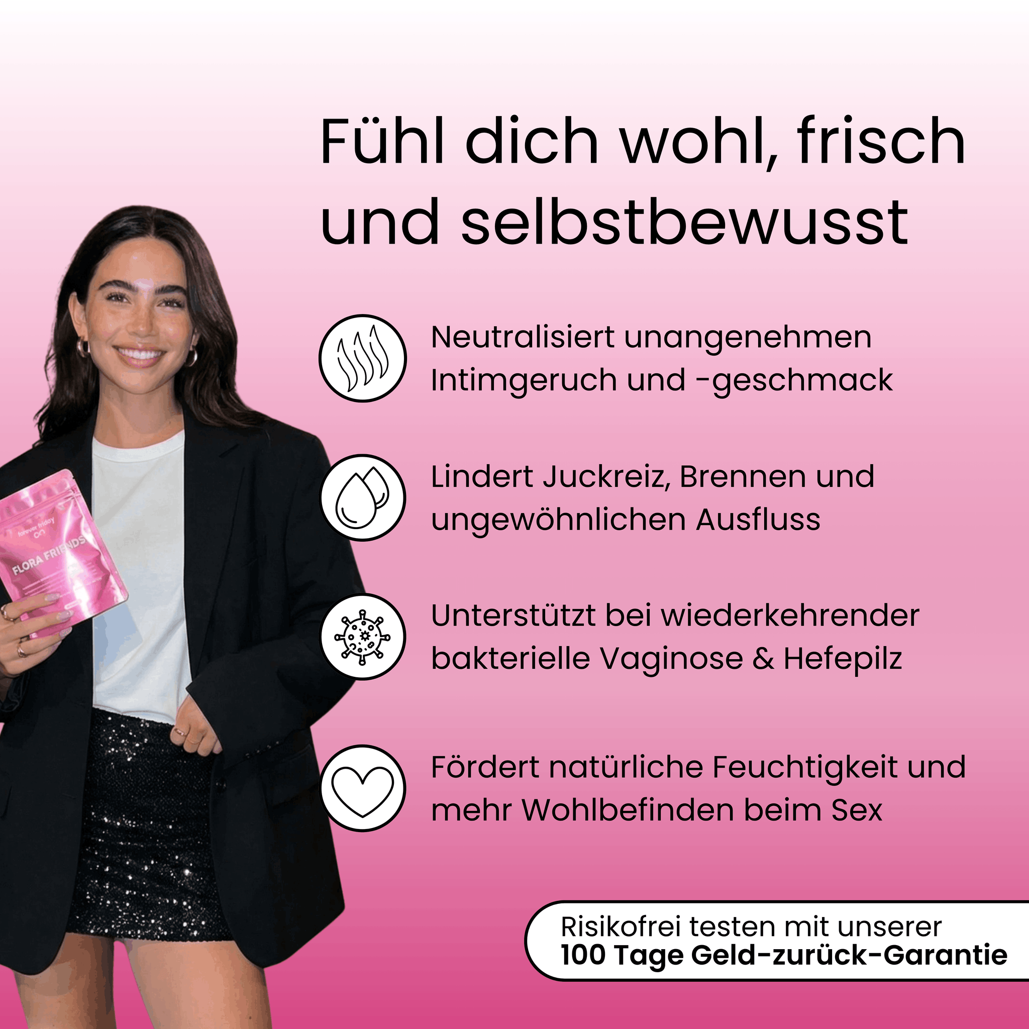 Fühl dich wohl, frisch und selbstbewusst